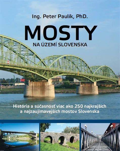 Traťové mosty a historické trate na Slovensku